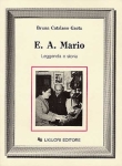 Bruna Catalano Gaeta E. A. MARIO. Leggenda e storia