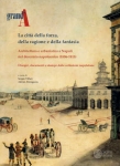 GRAND'A. Rivista semestrale di Arte, Archivi e Architettura. Numero 2/dicembre 2021 GRAND'A. Rivista semestrale di Arte, Archivi e Architettura. Numero 2/dicembre 2021