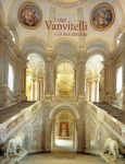 LUIGI VANVITELLI E LA SUA CERCHIA - Cesare De Seta LUIGI VANVITELLI E LA SUA CERCHIA - Cesare De Seta